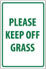 NMC M105R-PLEASE KEEP OFF GRASS, GREEN ON WHITE, 18X12, RIGID PLASTIC (1 EACH)