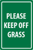 NMC M112R-PLEASE KEEP OFF GRASS, WHITE ON GREEN, 18X12, RIGID PLASTIC (1 EACH)