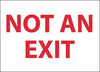 NMC M27RB-NOT AN EXIT, 10X14, RIGID PLASTIC (1 EACH)