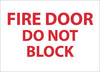 NMC M32A-FIRE DOOR DO NOT BLACK, 7X10, .040 ALUM (1 EACH)