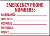 NMC M346RB-EMERGENCY PHONE NUMBERS AMBULANCE, FIRE.., 10X14, RIGID PLASTIC (1 EACH)
