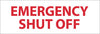 NMC M347P-EMERGENCY SHUT OFF, 4X12, PS VINYL (1 EACH)