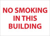 NMC M359PB-NO SMOKING IN THIS BUILDING, 10X14, PS VINYL (1 EACH)
