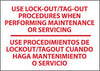 NMC M402RB-USE LOCK OUT/TAG-OUT PROCEDURES.. USE PROCEDIMIENTOS. . .(BILINGUAL), 10X14, RIGID PLASTIC (1 EACH)