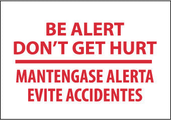 NMC M433RB-BE ALERT DON'T GET HURT MANTENGASE ALERTA. . .(BILINGUAL), 10X14, RIGID PLASTIC (1 EACH)