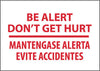NMC M433RC-BE ALERT DON'T GET HURT MANTENGASE ALERT (BILINGUAL), 14X20, RIGID PLASTIC (1 EACH)