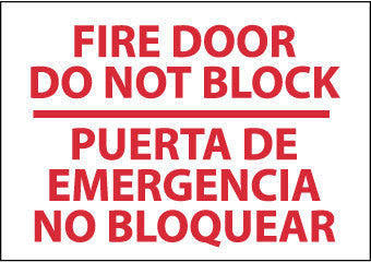 NMC M436RB-FIRE DOOR DO NOT BLOCK PUERTA DE EMERGENCIA. . .(BILINGUAL), 10X14, RIGID PLASTIC (1 EACH)