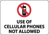 NMC M455RC-USE OF CELLULAR PHONES NOT ALLOWED, 14X20, RIGID PLASTIC (1 EACH)