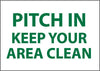 NMC M505R-PITCH IN KEEP YOUR AREA CLEAN, 7X10, RIGID PLASTIC (1 EACH)