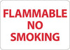 NMC M702PB-FLAMMABLE NO SMOKING, 10X14, PS VINYL (1 EACH)