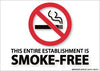 NMC M717PB-(GRAPHIC) THIS ENTIRE ESTABLISHMENT IS SMOKE-FREE MINNESOTA STATUE 144.411 - 144.417, 10X14, PS VINYL (1 EACH)
