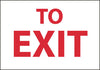 NMC M71RB-TO EXIT, 10X14, RIGID PLASTIC (1 EACH)
