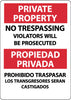 NMC M733PB-PRIVATE PROPERTY NO TRESPASSING VIOLATORS WILL BE PROSECUTED, BILINGUAL, 14X10, PS VINYL (1 EACH)