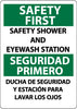 NMC M735PB-SAFETY FIRST SAFETY SHOWER AND EYEWASH STATION, BILINGUAL, 14X10, PS VINYL (1 EACH)
