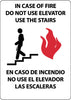 NMC M740RB-IN CASE OF FIRE DO NOT USE ELEVATOR USE STAIRS (GRAPHIC), BILINGUAL 14X10, RIGID PLASTIC (1 EACH)