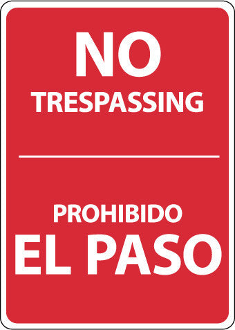 NMC M748PB-NO TRESPASSING, BILINGUAL, 14X10, PS VINYL (1 EACH)