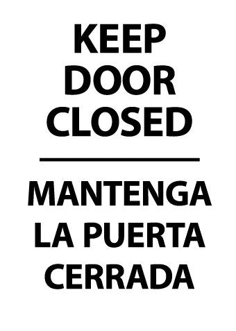 NMC M778RB-KEEP DOOR CLOSED, BILINGUAL, 14X10, RIGID PLASTIC (1 EACH)