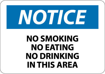 NMC N12PB-NOTICE, NO SMOKING NO EATING NO DRINKING IN THIS.., 10X14, PS VINYL (1 EACH)