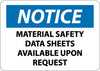 NMC N144R-NOTICE, MATERIAL SAFETY DATA SHEETS AVAILABLE UPON REQUEST, 7X10, RIGID PLASTIC (1 EACH)