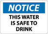 NMC N156PB-NOTICE, THIS WATER IS SAFE TO DRINK, 10X14, PS VINYL (1 EACH)
