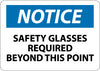 NMC N18PB-NOTICE, SAFETY GLASSES REQUIRED BEYOND THIS POINT, 10X14, PS VINYL (1 EACH)