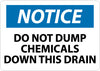 NMC N212AB-NOTICE, DO NOT DUMP CHEMICALS DOWN THIS DRAIN, 10X14, .040 ALUM (1 EACH)