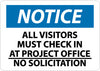 NMC N223RC-NOTICE, ALL VISITOR MUST CHECK IN AT PROJECT OFFICE NO SOLICITATION, 14X20, RIGID PLASTIC (1 EACH)