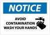 NMC N247RB-NOTICE, AVOID CONTAMINATION WASH YOUR HANDS, GRAPHIC, 10X14, RIGID PLASTIC (1 EACH)
