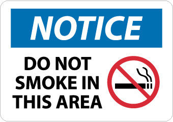 NMC N260RB-NOTICE, DO NOT SMOKE IN THIS AREA, GRAPHIC, 10X14, RIGID PLASTIC (1 EACH)