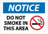 NMC N260RB-NOTICE, DO NOT SMOKE IN THIS AREA, GRAPHIC, 10X14, RIGID PLASTIC (1 EACH)
