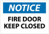 NMC N273AB-NOTICE, FIRE DOOR KEEP CLOSED, 10X14, .040 ALUM (1 EACH)