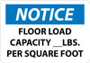 NMC N274AB-NOTICE, FLOOR LOAD CAPACITY__LBS. PER SQUARE FOOT, 10X14, .040 ALUM (1 EACH)