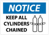 NMC N289RB-NOTICE, KEEP ALL CYLINDERS CHAINED, GRAPHIC, 10X14, RIGID PLASTIC (1 EACH)