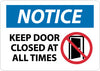 NMC N291RB-NOTICE, KEEP DOOR CLOSED AT ALL TIMES, GRAPHIC, 10X14, RIGID PLASTIC (1 EACH)