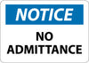 NMC N299PB-NOTICE, NO ADMITTANCE, 10X14, PS VINYL (1 EACH)