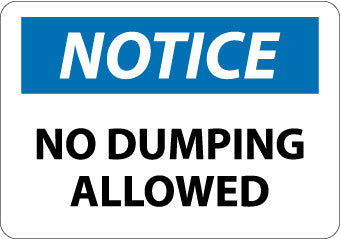 NMC N305PB-NOTICE, NO DUMPING ALLOWED, 10X14, PS VINYL (1 EACH)