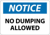 NMC N305RB-NOTICE, NO DUMPING ALLOWED, 10X14, RIGID PLASTIC (1 EACH)