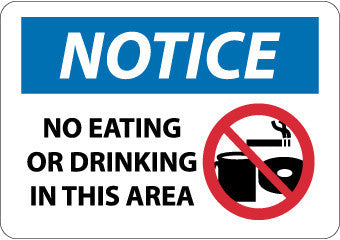 NMC N306RB-NOTICE, NO EATING OR DRINKING IN THIS AREA, GRAPHIC, 10X14, RIGID PLASTIC (1 EACH)