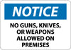 NMC N311PB-NOTICE, NO GUNS, KNIVES OR WEAPONS ALLOWED ON PREMISES, 10X14, PS VINYL (1 EACH)