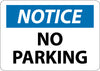 NMC N313RB-NOTICE, NO PARKING, 10X14, RIGID PLASTIC (1 EACH)