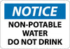 NMC N321PB-NOTICE, NON-POTABLE WATER DO NOT DRINK, 10X14, PS VINYL (1 EACH)