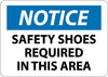 NMC N341AB-NOTICE, SAFETY SHOES REQUIRED IN THIS AREA, 10X14, .040 ALUM (1 EACH)