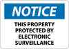 NMC N353RB-NOTICE, THIS PROPERTY PROTECTED BY ELECTRONIC SURVEILLANCE, 10X14, RIGID PLASTIC (1 EACH)