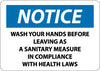 NMC N362PB-NOTICE, WASH YOUR HANDS BEFORE LEAVING AS A SANITARY MEASURE IN COMPLIANCE WITH HEALTH LAWS, 10X14, PS VINYL (1 EACH)