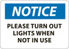 NMC N370PB-NOTICE, PLEASE TURN OUT LIGHTS WHEN NOT IN USE, 10X14, PS VINYL (1 EACH)