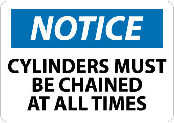 NMC N49RB-NOTICE, CYLINDERS MUST BE CHAINED AT ALL TIMES, 10X14, RIGID PLASTIC (1 EACH)