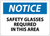 NMC N6AB-NOTICE, SAFETY GLASSES REQUIRED IN THIS AREA, 10X14, .040 ALUM (1 EACH)