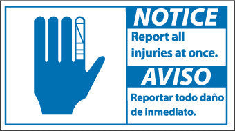 NMC NBA2R-NOTICE, REPORT ALL INJURIES AT (BILINGUAL W/GRAPHIC), 10X18, RIGID PLASTIC (1 EACH)
