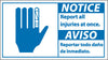 NMC NBA2P-NOTICE, REPORT ALL INJURIES AT ONCE (BILINGUAL W/GRAPHIC), 10X18, PS VINYL (1 EACH)