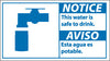 NMC NBA6R-NOTICE, 10 X 18 NOTICE THIS WATER IS SAFE TO (BILINGUAL W/GRAPHIC), 10X18, RIGID PLASTIC (1 EACH)